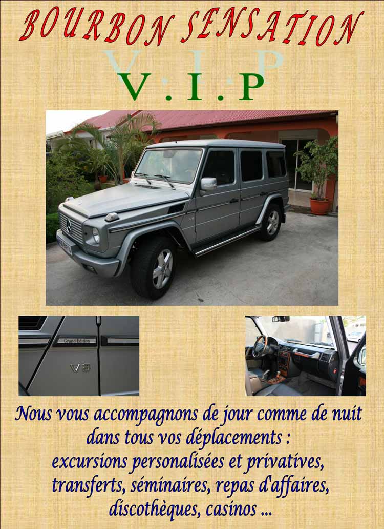 Prestation VIP ile Reunion